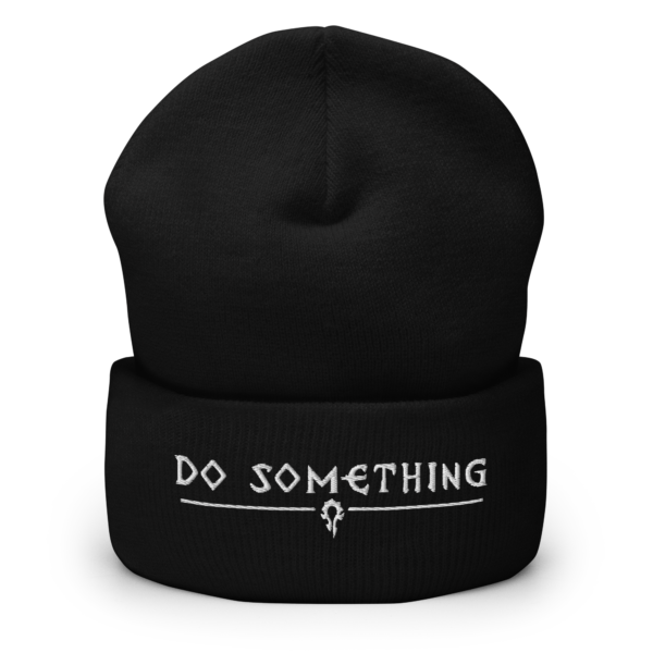 Graysfordays Cuffed Beanie Do Something - Image 2